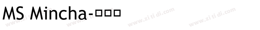 MS Mincha字体转换